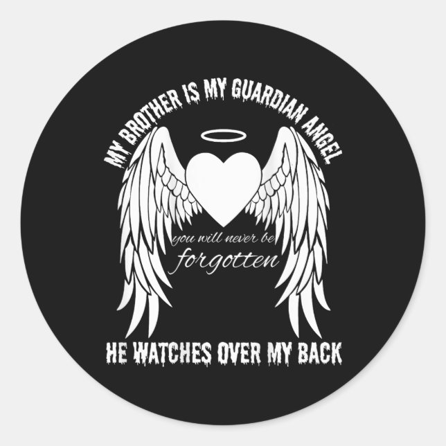 Memorial Day Brother Is My Guardian Angel Missing  Classic Round Sticker (Front)