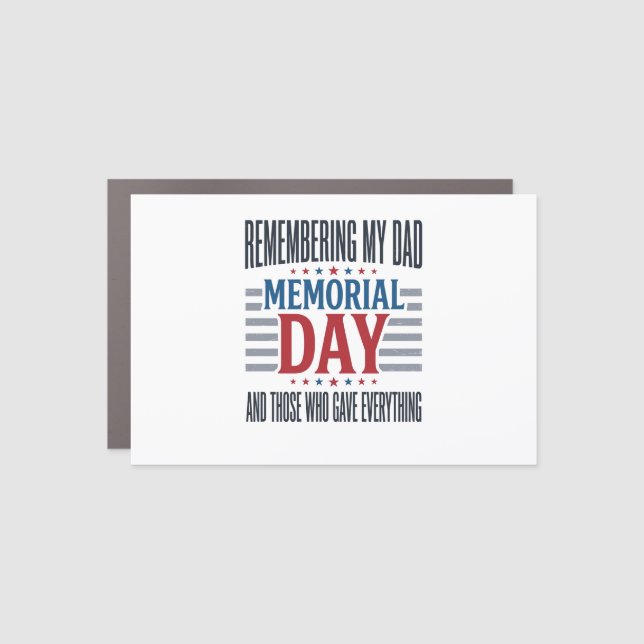 Memorial Day Dad Tribute Patriotic Car Magnet (Front)