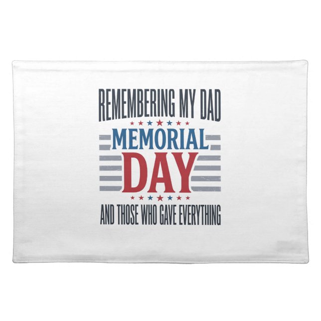 Memorial Day Dad Tribute Patriotic Cloth Placemat (Front)