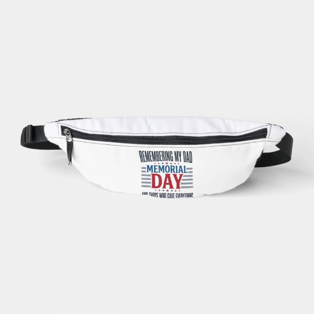 Memorial Day Dad Tribute Patriotic Fanny Pack (Front)