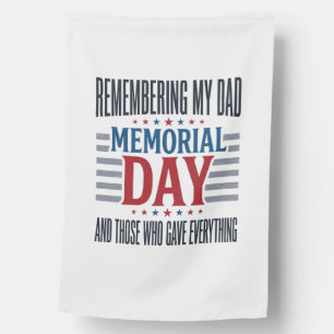 Memorial Day Dad Tribute Patriotic House Flag