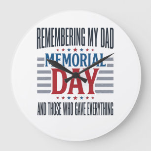 Memorial Day Dad Tribute Patriotic Large Clock