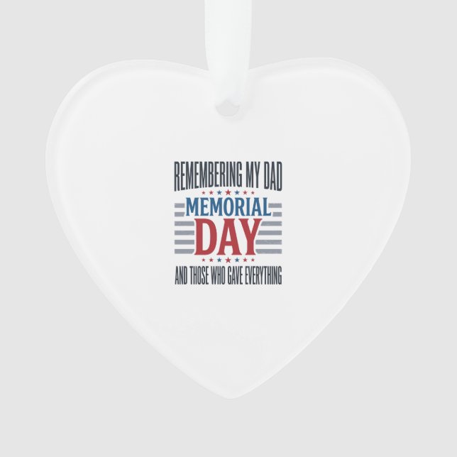 Memorial Day Dad Tribute Patriotic Ornament (Front)
