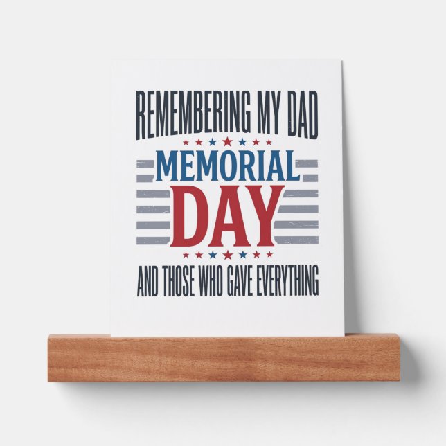 Memorial Day Dad Tribute Patriotic Picture Ledge (Front)