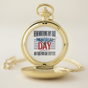 Memorial Day Dad Tribute Patriotic Pocket Watch
