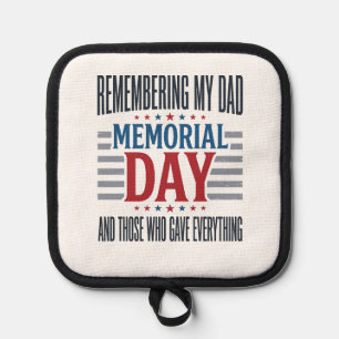 Memorial Day Dad Tribute Patriotic Pot Holder
