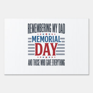 Memorial Day Dad Tribute Patriotic Sign