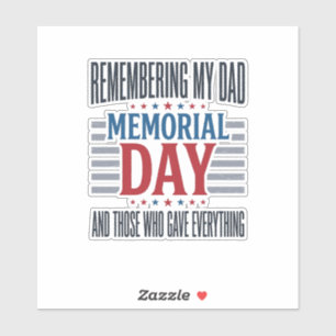 Memorial Day Dad Tribute Patriotic Sticker