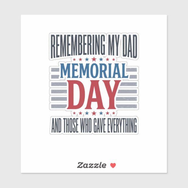 Memorial Day Dad Tribute Patriotic Sticker (Sheet)