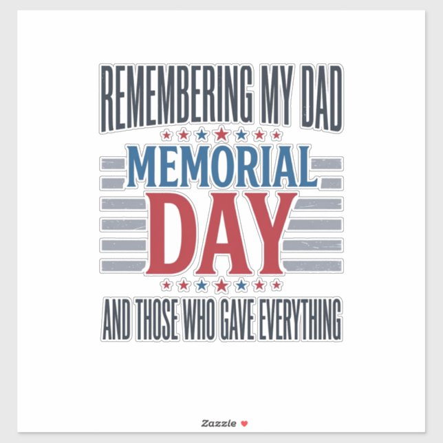 Memorial Day Dad Tribute Patriotic Sticker (Sheet)