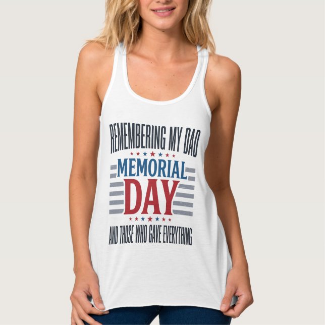 Memorial Day Dad Tribute Patriotic Tank Top (Front)