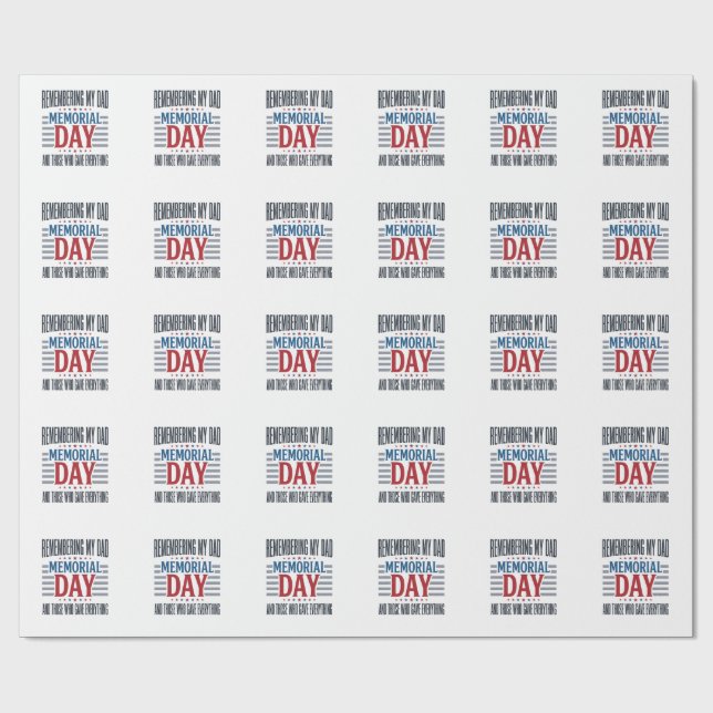 Memorial Day Dad Tribute Patriotic Wrapping Paper (Flat)