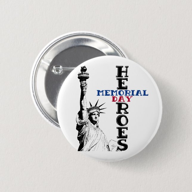 Memorial Day heroes  Button (Front & Back)