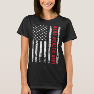 Memorial Day home health aide patriotic usa flag T-Shirt