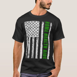 Memorial Day home health aide patriotic usa flag T-Shirt