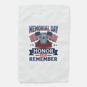 Memorial Day Honor and Remember Patriotic Shirt_1 Garden Flag