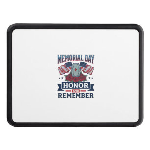 Memorial Day Honor and Remember Patriotic Shirt_1 Hitch Cover