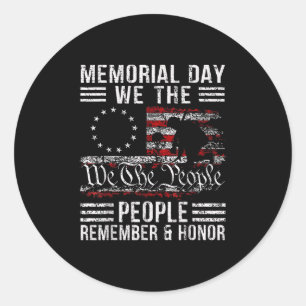 Memorial Day Honor And Remember Veterans Day 2025 Classic Round Sticker