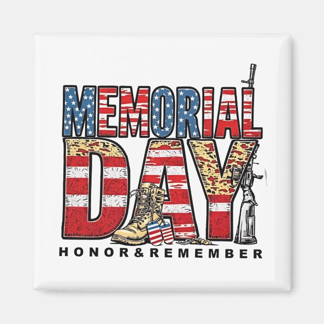 Memorial Day Honor & Remember US Flag Magnet (Front)