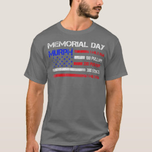 Memorial Day Murph US Military T-Shirt