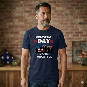 Memorial Day Never Forgotten Patriotic Soldier  T-Shirt