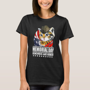 Memorial Day Remember And Honor Cats Veteran Ameri T-Shirt