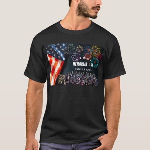 Memorial Day _ Remember and Honor T_Shirt