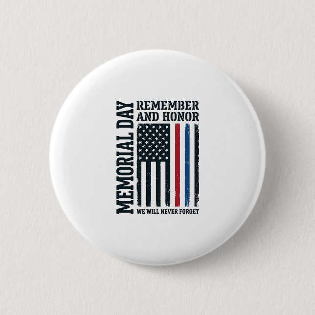 Memorial Day Remember And Honor Tribute Vector Des Button (Front)