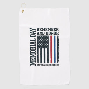 Memorial Day Remember And Honor Tribute Vector Des Golf Towel