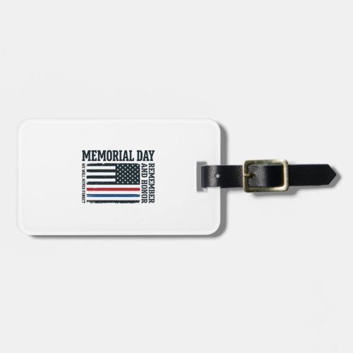 Memorial Day Remember And Honor Tribute Vector Des Luggage Tag