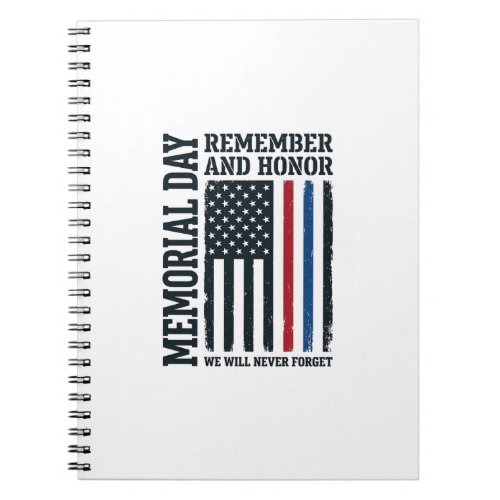 Memorial Day Remember And Honor Tribute Vector Des Notebook