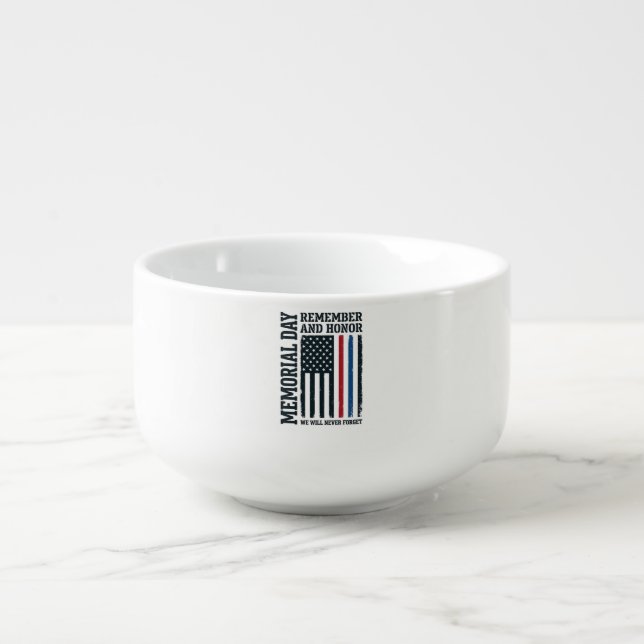 Memorial Day Remember And Honor Tribute Vector Des Soup Mug (Front)