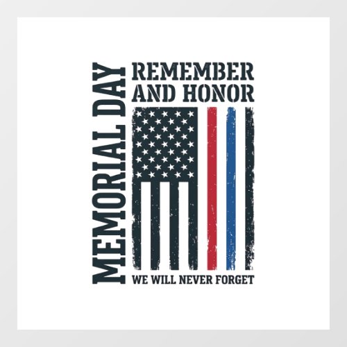 Memorial Day Remember And Honor Tribute Vector Des Window Cling