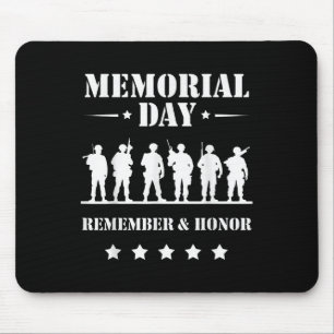 Memorial Day Remember Honor Military Troops Tribut Mouse Pad