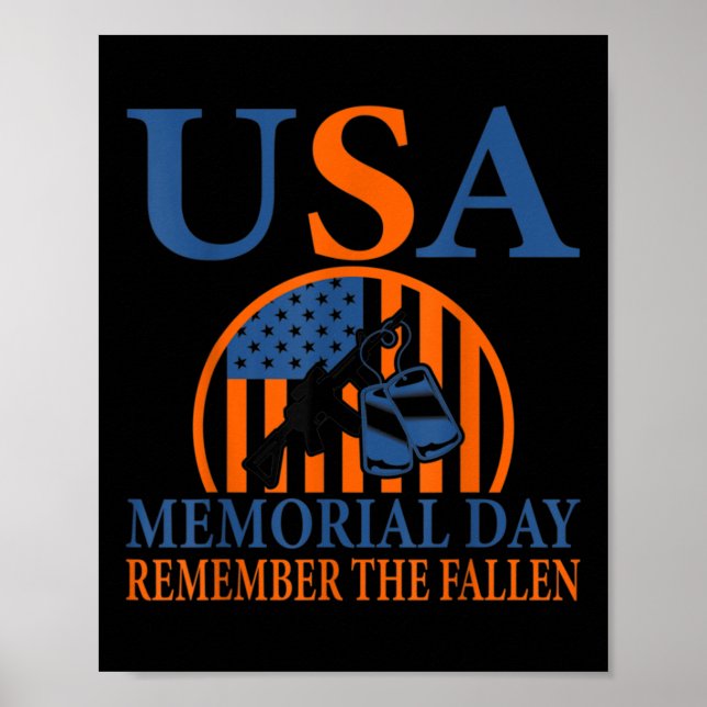Memorial Day Remember The Fallen Usa Flag  Poster (Front)