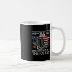 Memorial Day Remember The Fallen Veteran Military Coffee Mug