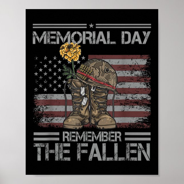 Memorial Day Remember The Fallen Veteran Military  Poster (Front)