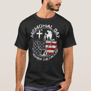 Memorial Day Remember The Fallen Veteran Military T-Shirt