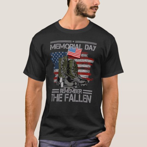 Memorial Day Remember The Fallen Veteran Military  T_Shirt