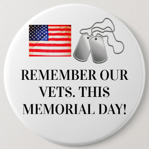 MEMORIAL DAY REMEMBER VETS BUTTON