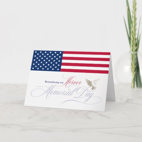 Memorial Day Remembering Heroes Flag and Dove Card