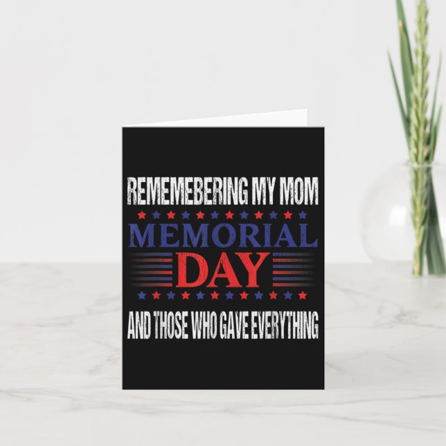 Memorial Day - Remembering My Mom  Card (Front)