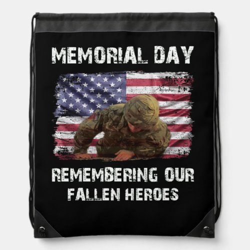 Memorial Day Remembering our Fallen Heroes Drawstring Bag