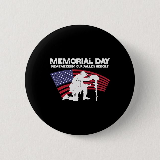 Memorial Day Remembering Our Fallen Heroes US Flag Button (Front)