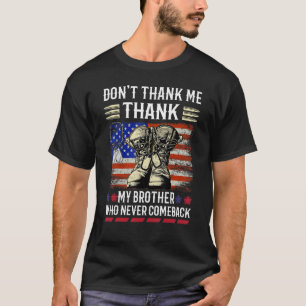 Memorial Day Thank My Brother American Flag Vetera T-Shirt