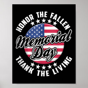 Memorial Day Veteran Honor Fallen Thank Living Pat Poster