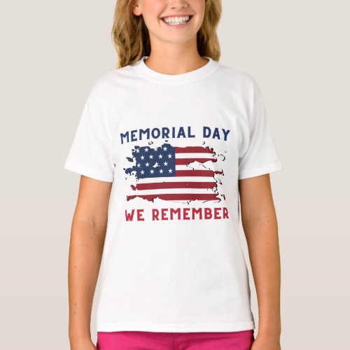 Memorial day we remember Classic T_Shirt