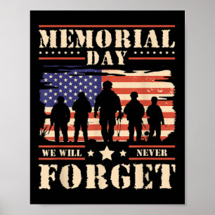 Memorial Day We Will Never Forget _1 Poster