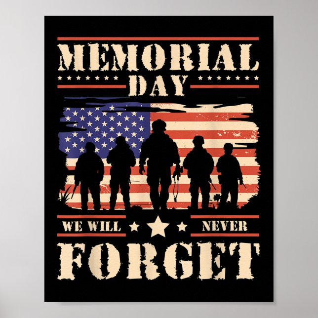 Memorial Day We Will Never Forget _1  Poster (Front)