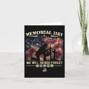 Memorial Day We Will Never Forget Veteran Lovers Card